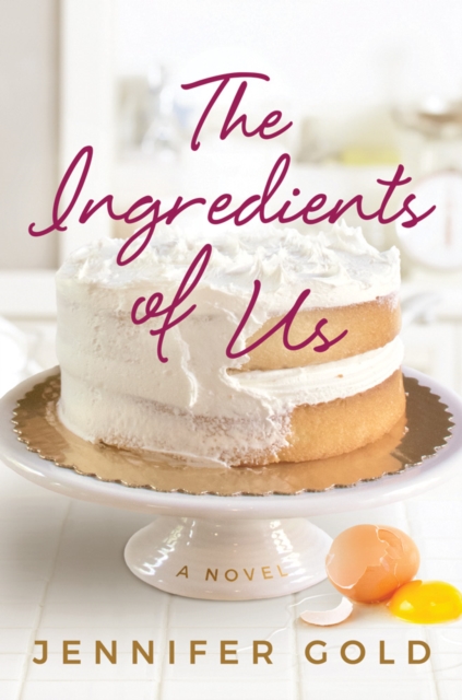 The Ingredients of Us, Paperback / softback Book