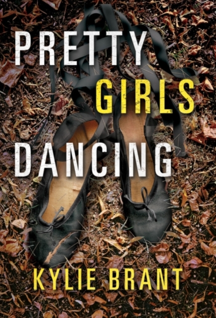 Pretty Girls Dancing, Hardback Book