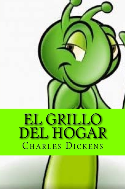 El grillo del hogar (Spanish Edition), Paperback / softback Book