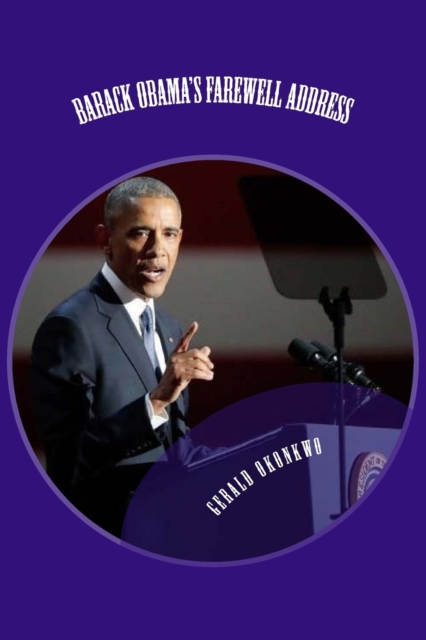 Barack Obama's farewell address : Obama's farewell speech, Paperback / softback Book