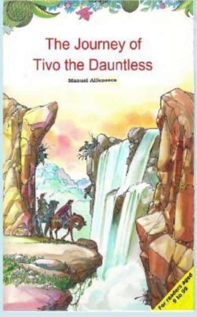 The Journey of Tivo the Dauntless, Paperback / softback Book