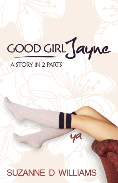 Good Girl Jayne, Paperback / softback Book