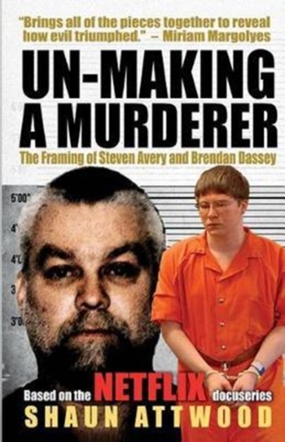UNMAKING OF A MURDERER, Paperback Book