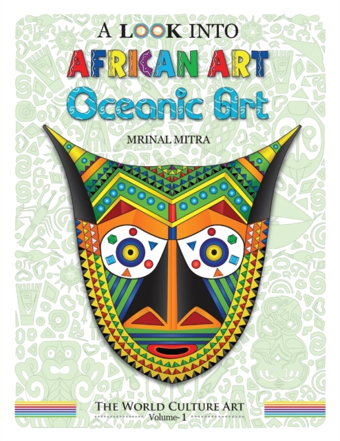 A Look Into African Art, Oceanic Art, Paperback / softback Book
