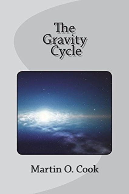 The Gravity Cycle, Paperback / softback Book