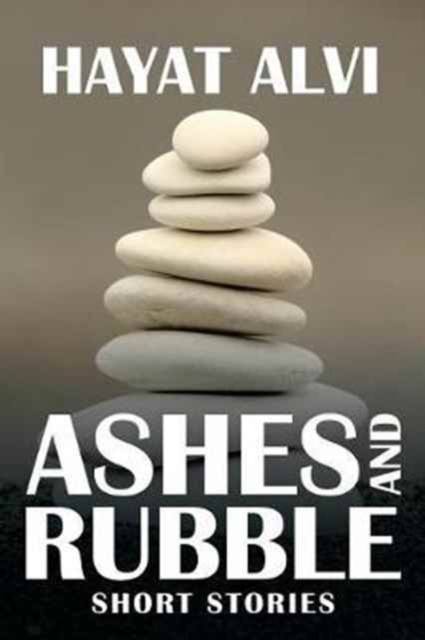 Ashes and Rubble : Short Stories, Paperback / softback Book
