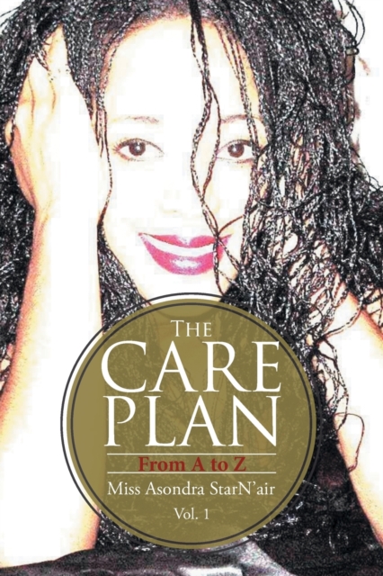 The Care Plan : From a to Z, Paperback / softback Book