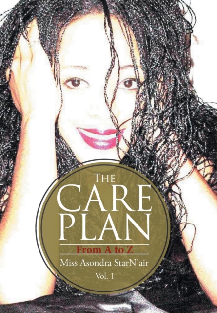 The Care Plan : From a to Z, Hardback Book