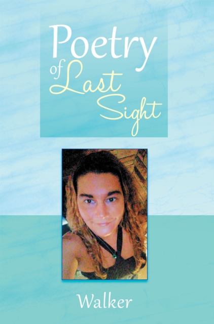 Poetry of Last Sight, EPUB eBook