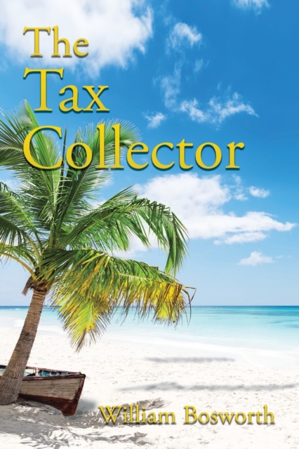 The Tax Collector, Paperback / softback Book