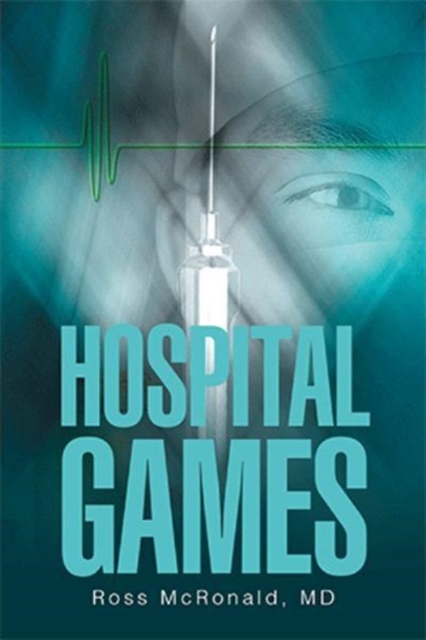 Hospital Games, Hardback Book