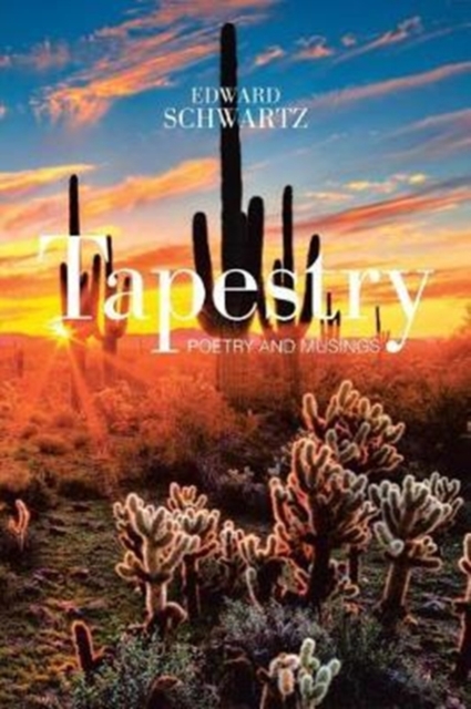 Tapestry : Poetry and Musings, Paperback / softback Book