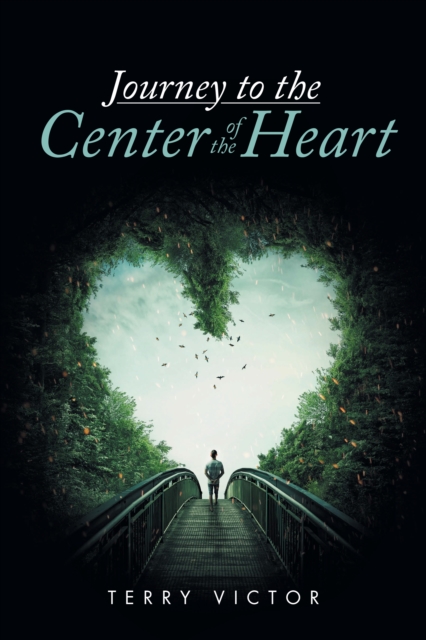 Journey to the Center of the Heart, EPUB eBook