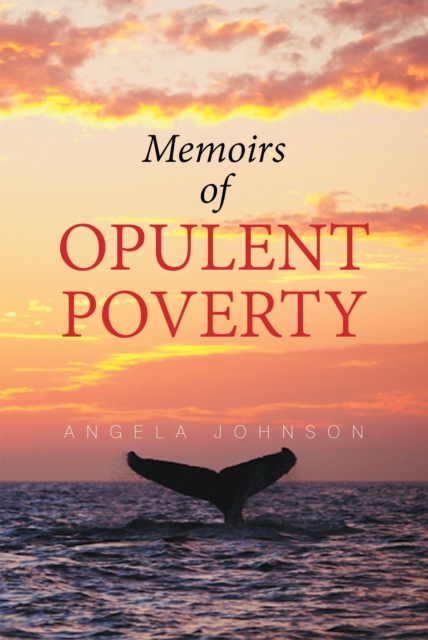 Memoirs of Opulent Poverty, EPUB eBook
