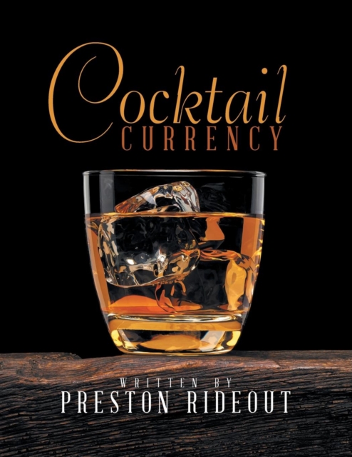 Cocktail Currency, Paperback / softback Book