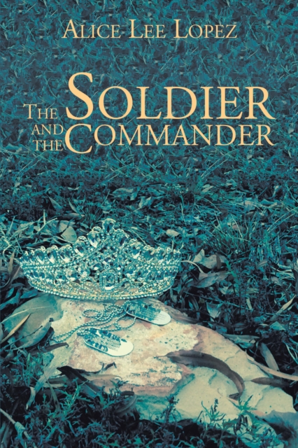 The Soldier and the Commander, EPUB eBook