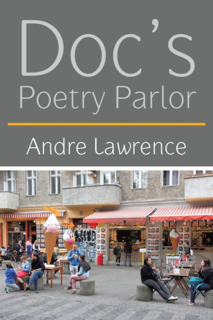 Doc'S Poetry Parlor, Paperback / softback Book