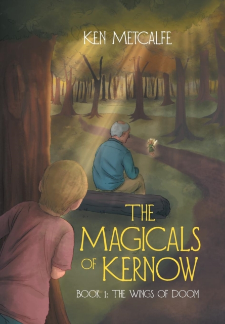 The Magicals of Kernow, Hardback Book
