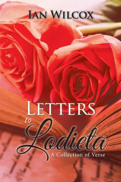 Letters to Lodieta : A Collection of Verse, Paperback / softback Book