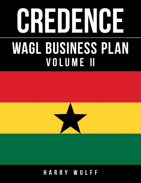 Wagl Business Plan : Volume II, Paperback / softback Book