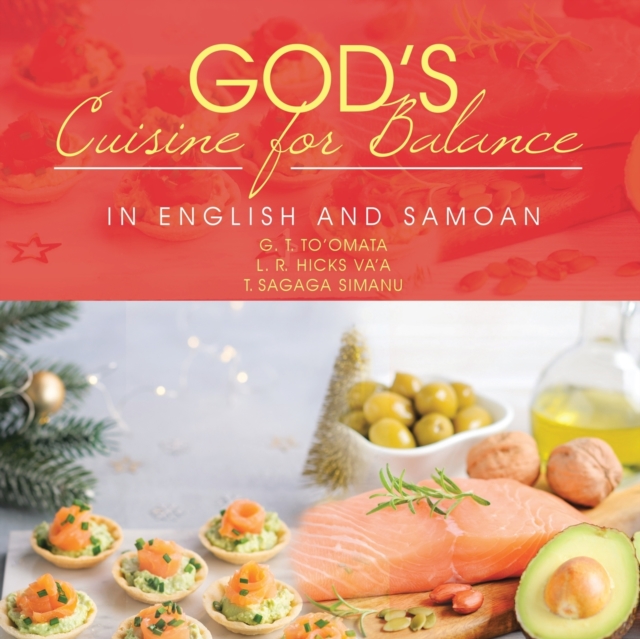 God's Cuisine for Balance : In English and Samoan, Paperback / softback Book