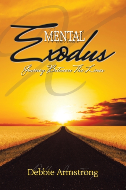 Mental Exodus : Journey Between the Lines, Paperback / softback Book
