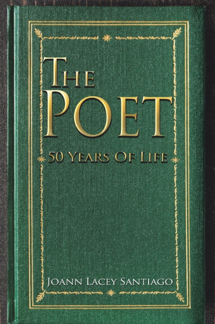 The Poet : 50 Years of Life, EPUB eBook