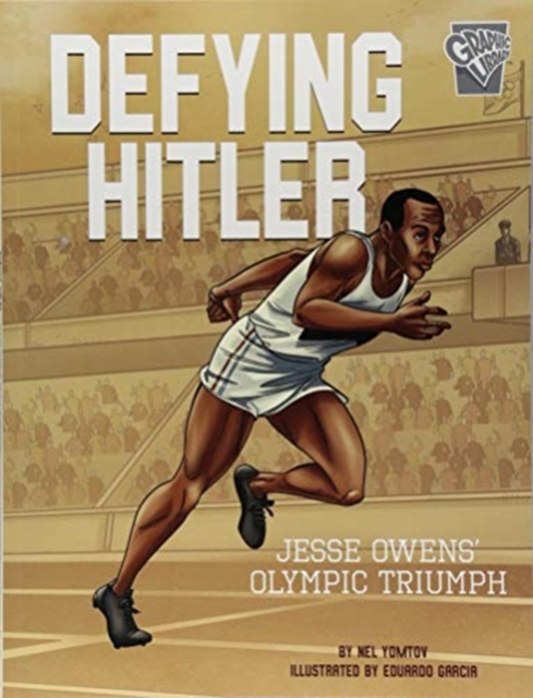 Defying Hitler : Jessie Owens' Olympic Triumph, Paperback / softback Book