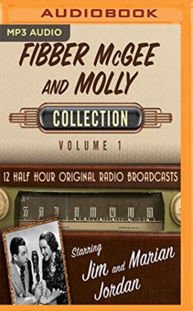 FIBBER MCGEE & MOLLY COLLECTION 1, CD-Audio Book