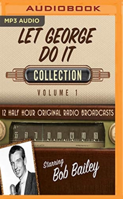 LET GEORGE DO IT COLLECTION 1, CD-Audio Book