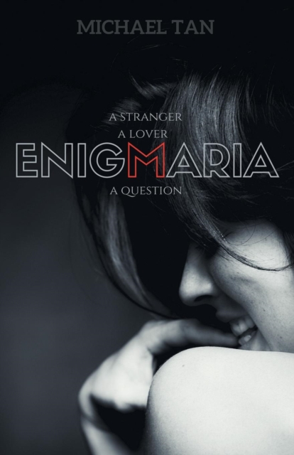 Enigmaria : A Stranger, a Lover, a Question, Paperback / softback Book