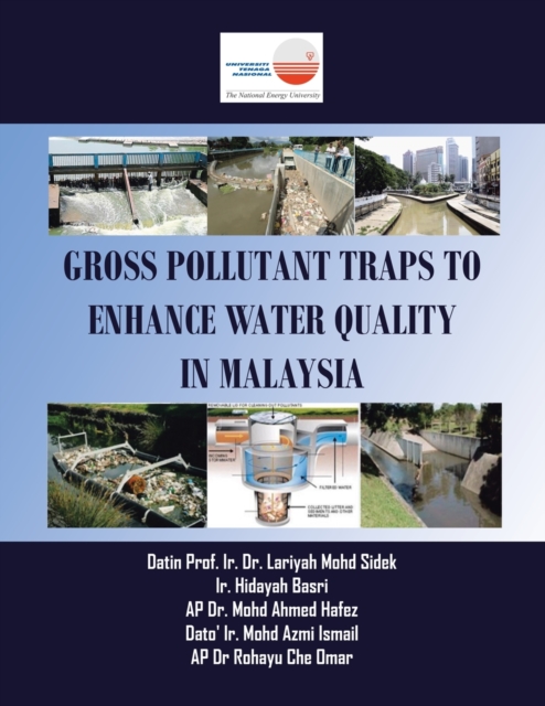 Gross Pollutant Traps to Enhance Water Quality in Malaysia, Paperback / softback Book