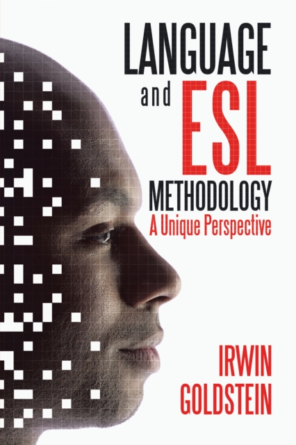 Language and Esl Methodology : A Unique Perspective, EPUB eBook