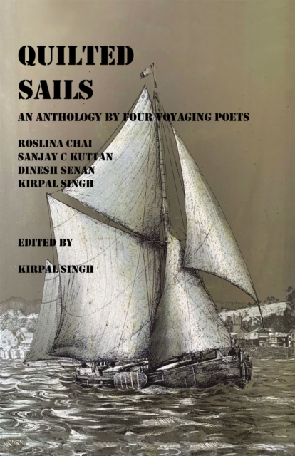 Quilted Sails : An anthology by four voyaging poets, EPUB eBook