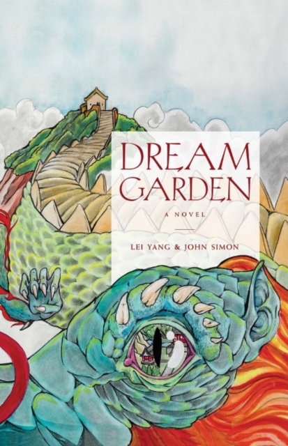 Dream Garden : A Novel, Paperback / softback Book