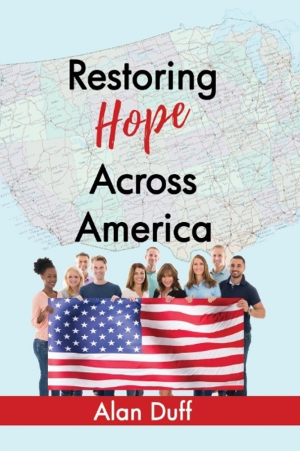 Restoring Hope Across America, Paperback / softback Book