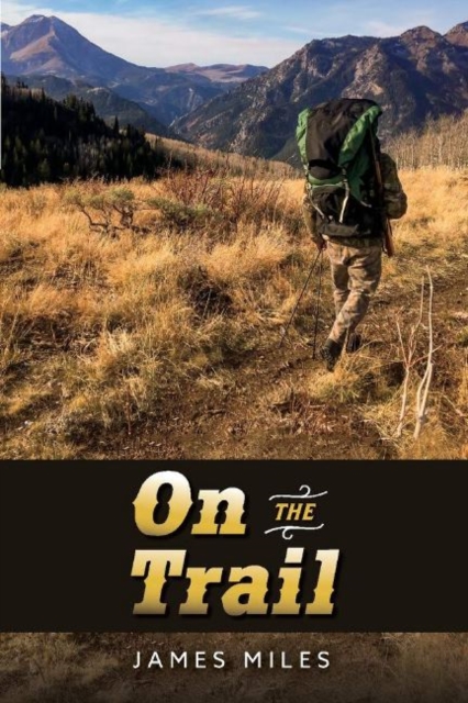 On the Trail, Paperback / softback Book