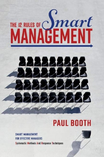 The 12 Rules of Smart Management, Paperback / softback Book