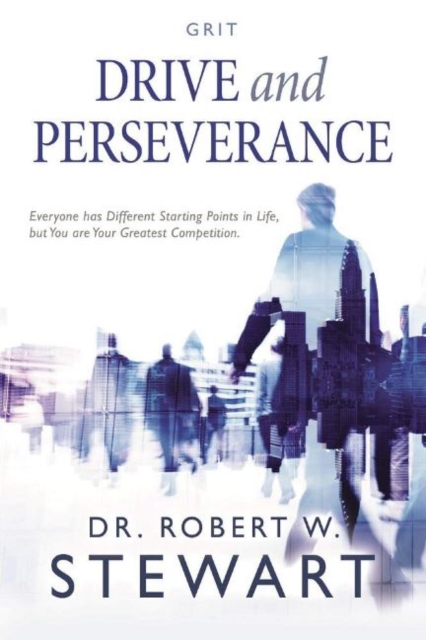 Drive and Perseverance, Paperback / softback Book