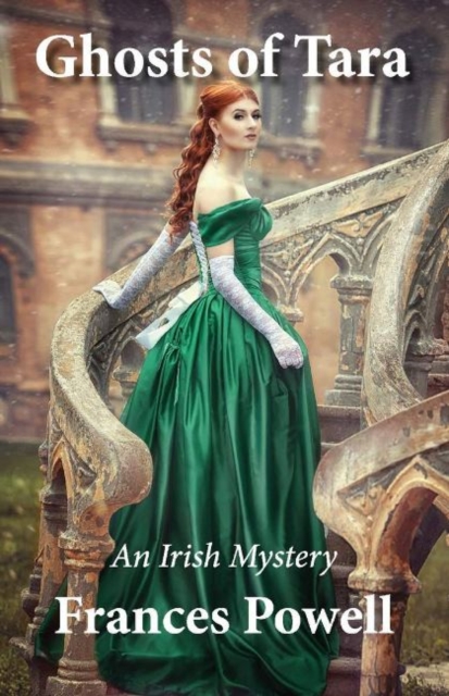 Ghosts of Tara : An Irish Mystery, Paperback / softback Book