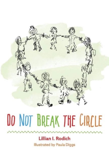 Do Not Break the Circle, Paperback / softback Book