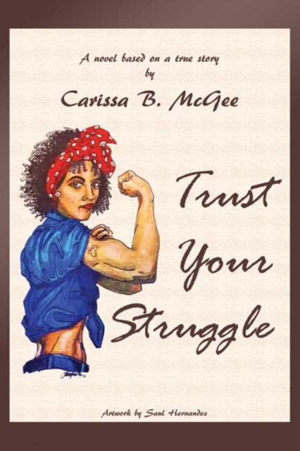 Trust Your Struggle, Paperback / softback Book