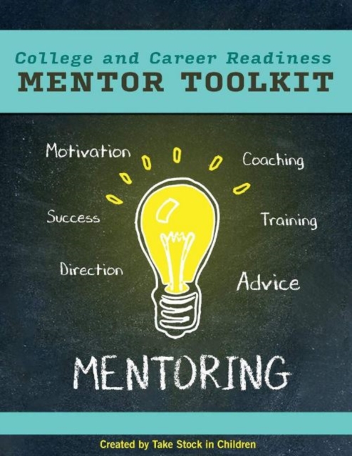 College and Career Readiness Mentor Toolkit, Paperback / softback Book