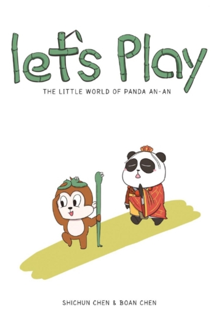 Let's Play : The Little World of Panda Anan, Hardback Book