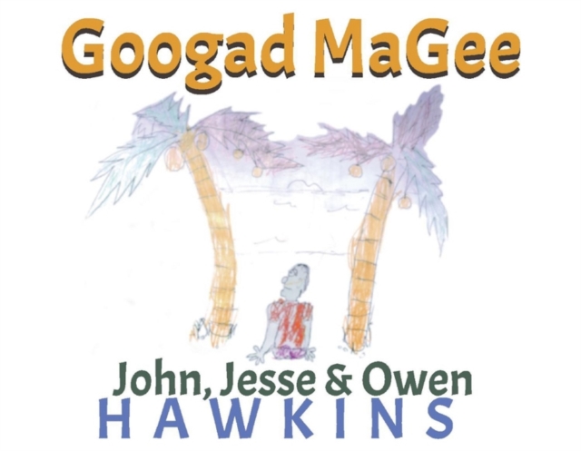 Googad MaGee, Paperback / softback Book
