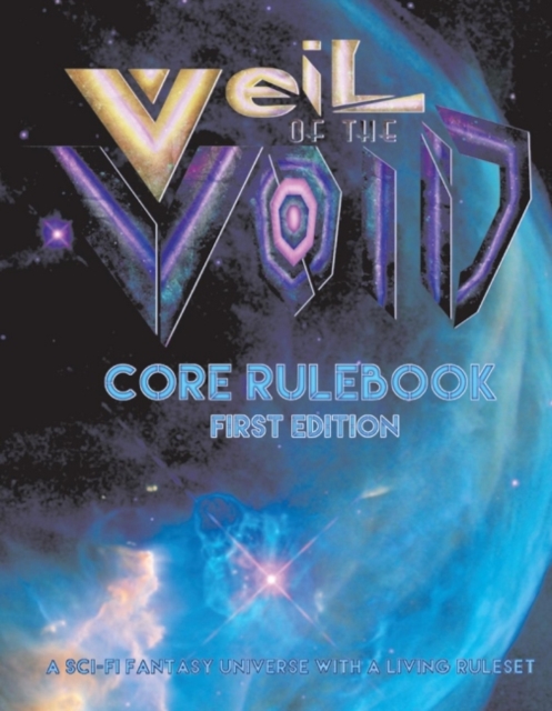 Veil of the Void: Core Rulebook : First Edition, Hardback Book