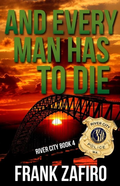 And Every Man Has to Die, Paperback / softback Book