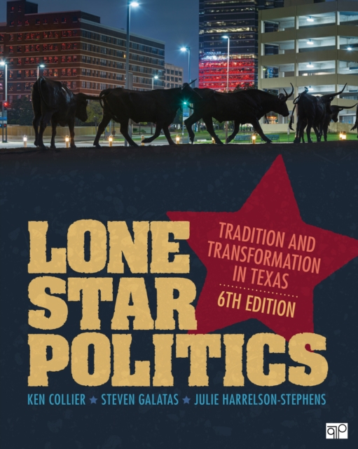 Lone Star Politics : Tradition and Transformation in Texas, PDF eBook