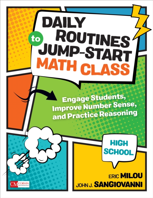 Daily Routines to Jump-Start Math Class, High School : Engage Students, Improve Number Sense, and Practice Reasoning, Paperback / softback Book