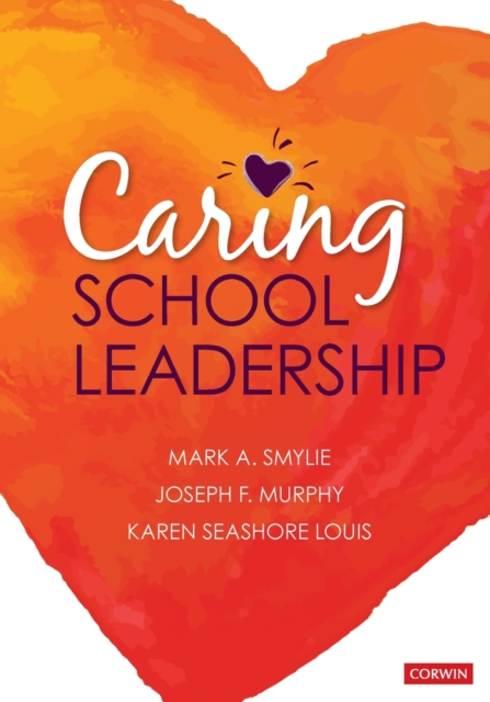 Caring School Leadership, Paperback / softback Book